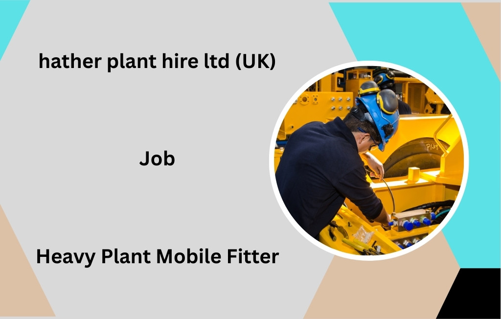 Heavy Plant Mobile Fitter