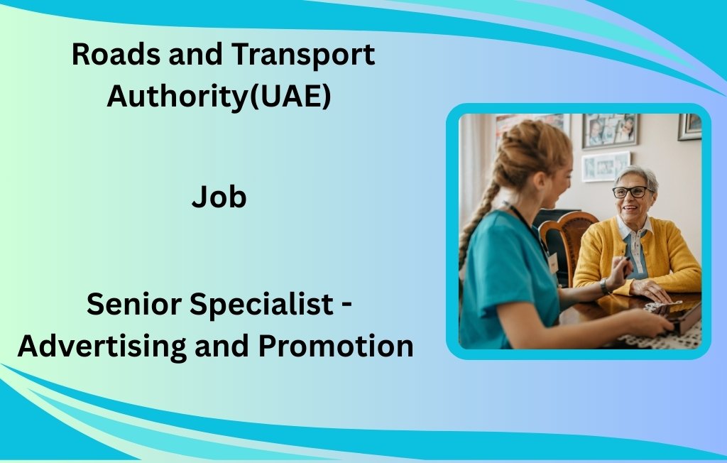 Senior Specialist - Advertising and Promotion