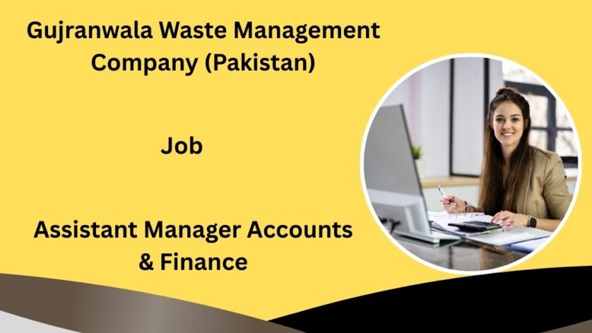 Assistant Manager Accounts & Finance