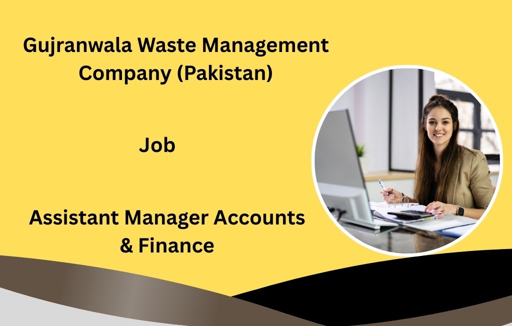 Assistant Manager Accounts & Finance
