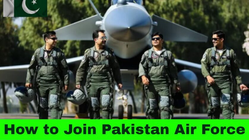 How to Join Pakistan Air Force