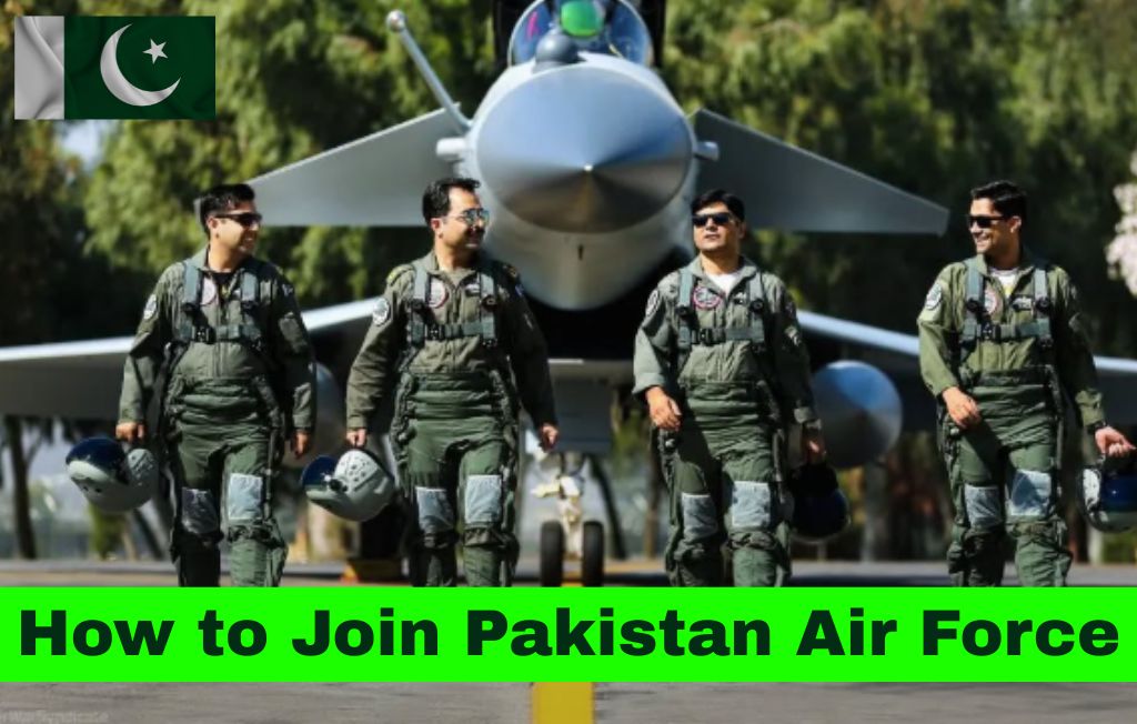 How to Join Pakistan Air Force