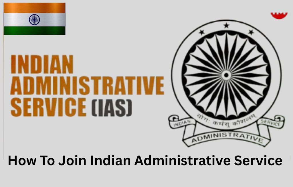 IAS (Indian Administrative Service)