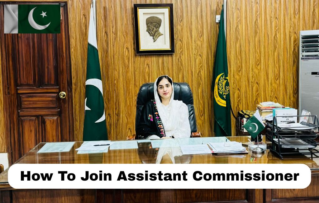 How to Join Assistant Commissioner
